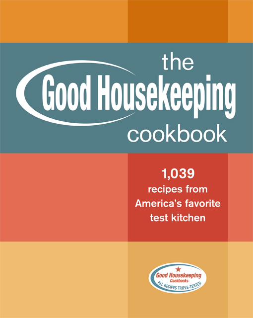 Title details for The Good Housekeeping Cookbook by The Editors of Good Housekeeping - Available